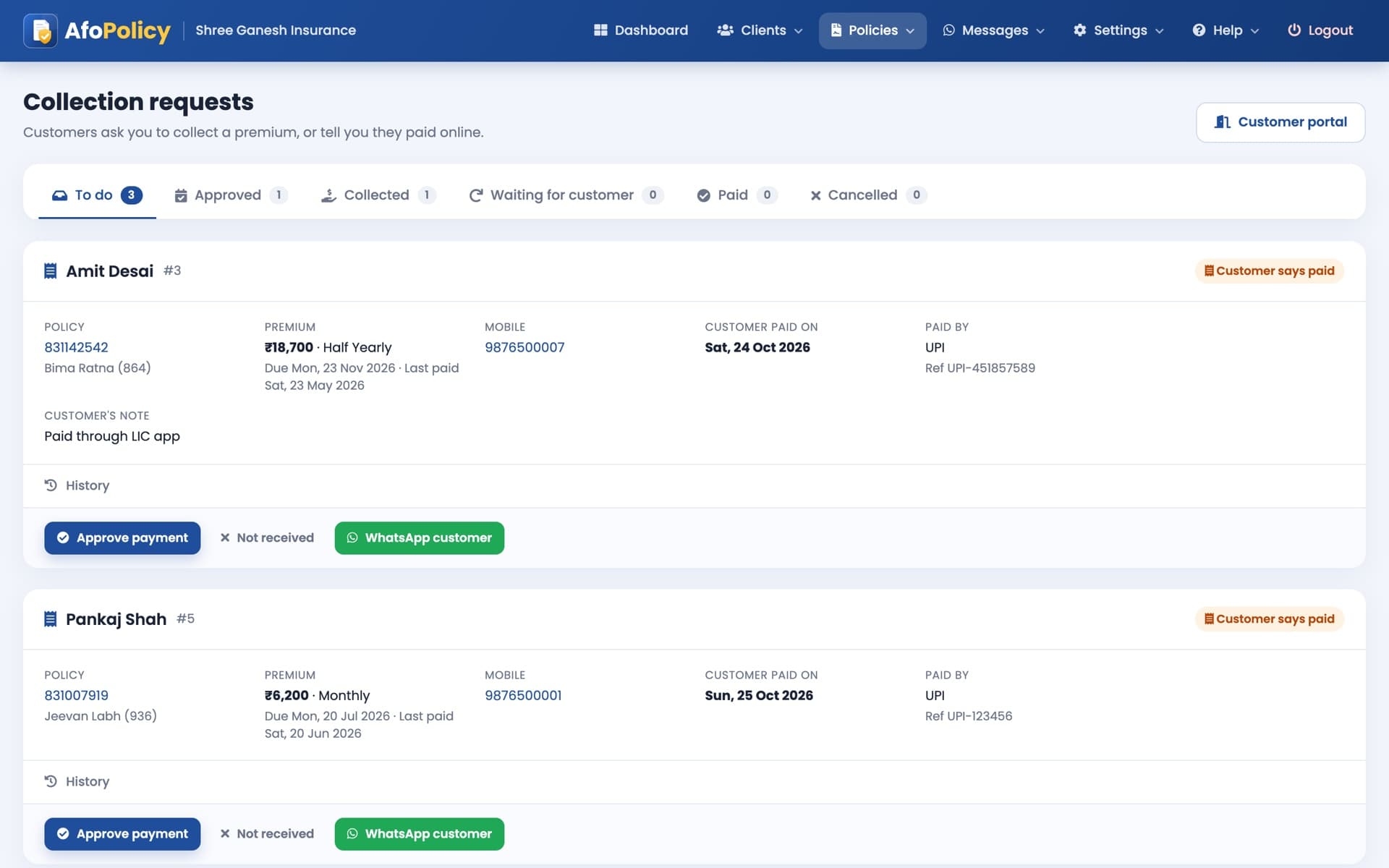 Premium collection requests from the customer portal